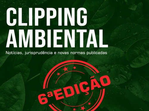 Clipping Ambiental - 6a edição