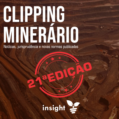 Clipping Minerário - 21a edição