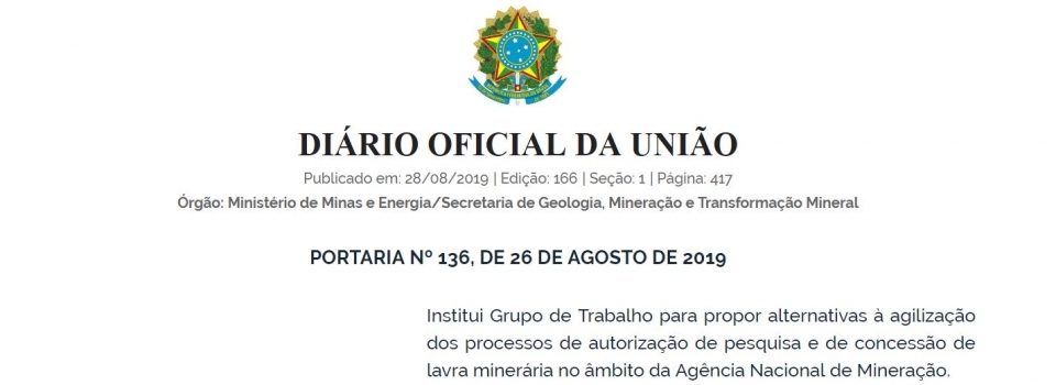Portaria pretende agilizar os processos de autorização de pesquisa e de concessão de lavra minerária