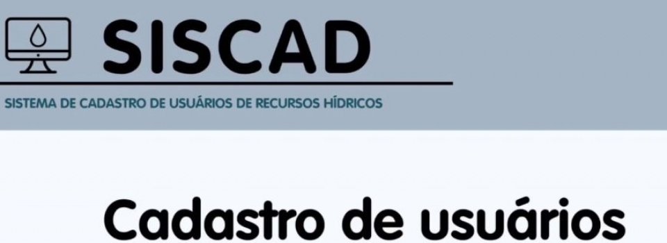 Usuários já podem registrar as informações no Sistema de Cadastro de Usuários de Recursos Hídricos